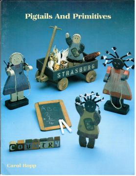 Pigtails and Primitives Vol 1 - Carol Ropp  - OOP